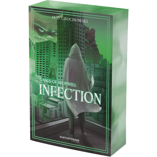 Gangs of Dropwell: Infection