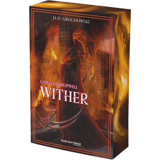 Gangs of Dropwell: Wither